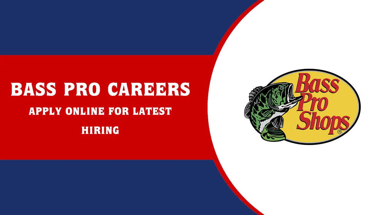 Bass Pro Careers