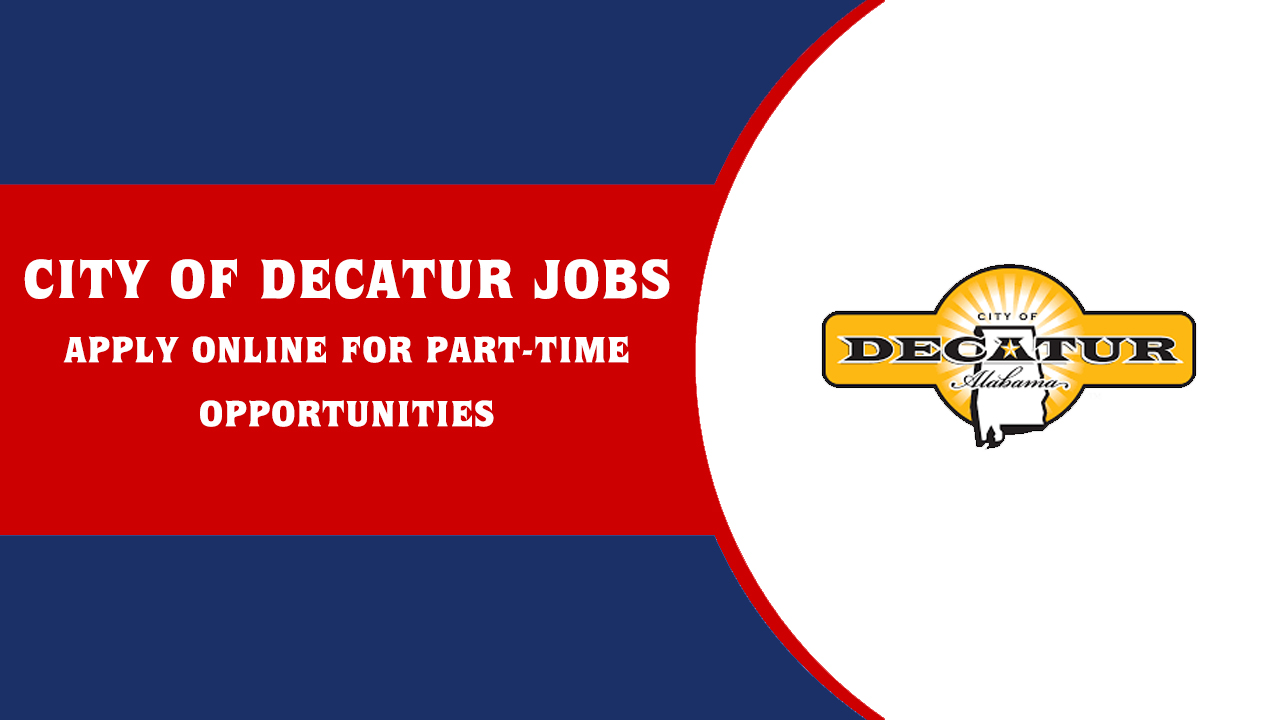 City of Decatur Jobs City of Decatur Jobs