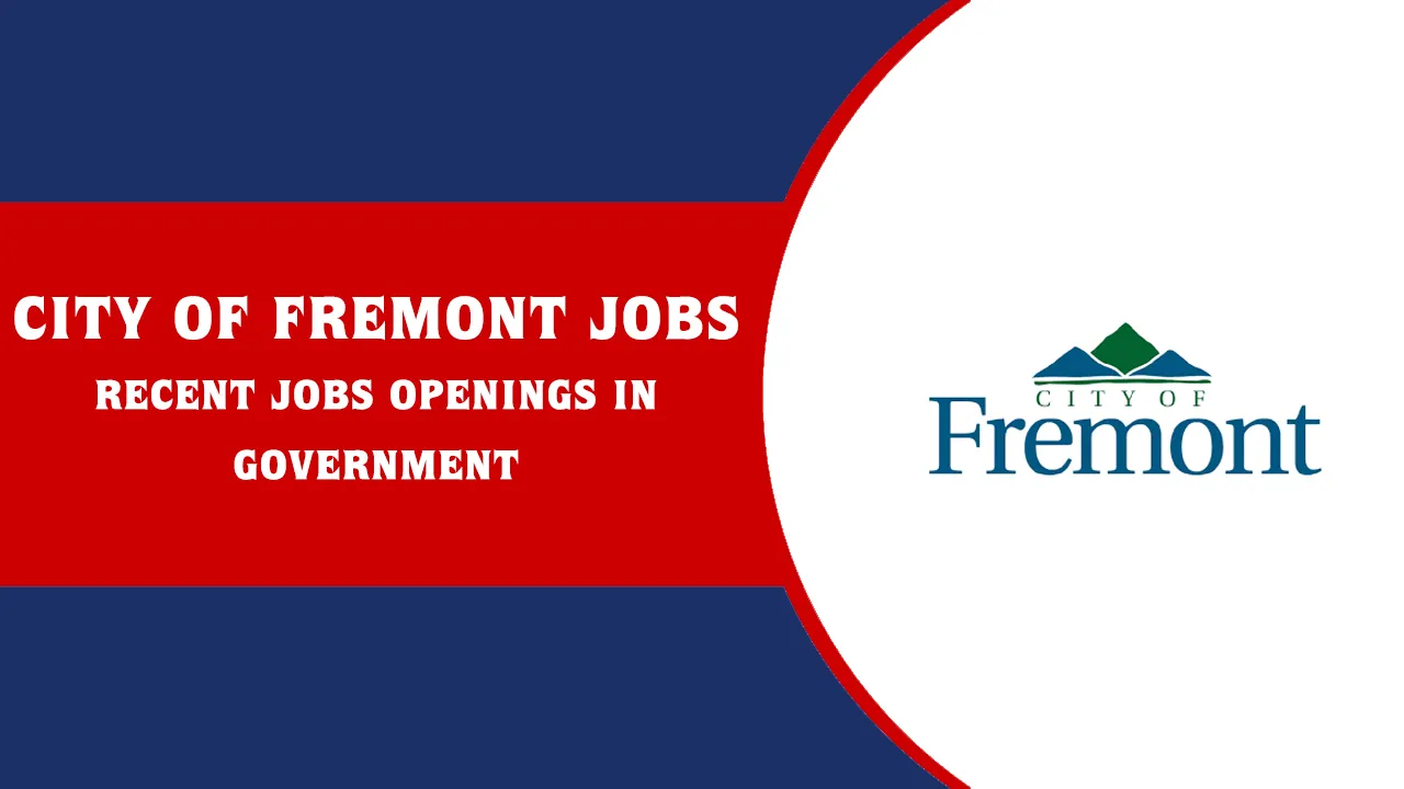 City of Fremont Jobs