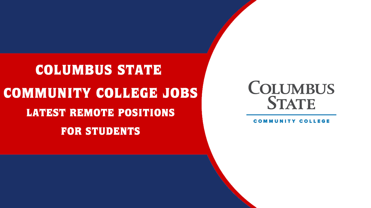 Columbus State Community College Jobs Columbus State Community College Jobs