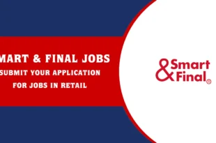 Smart & Final Jobs