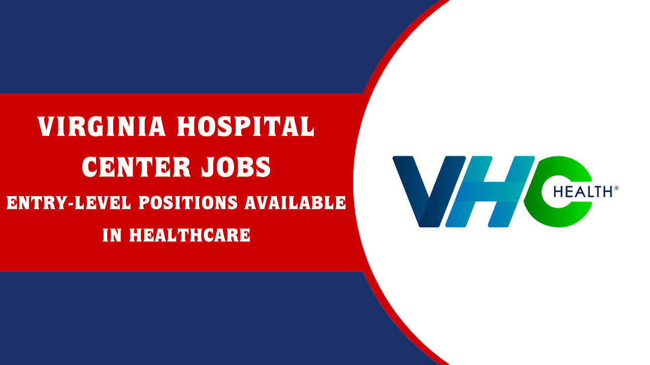 Virginia Hospital Center Jobs Virginia Hospital Center Jobs